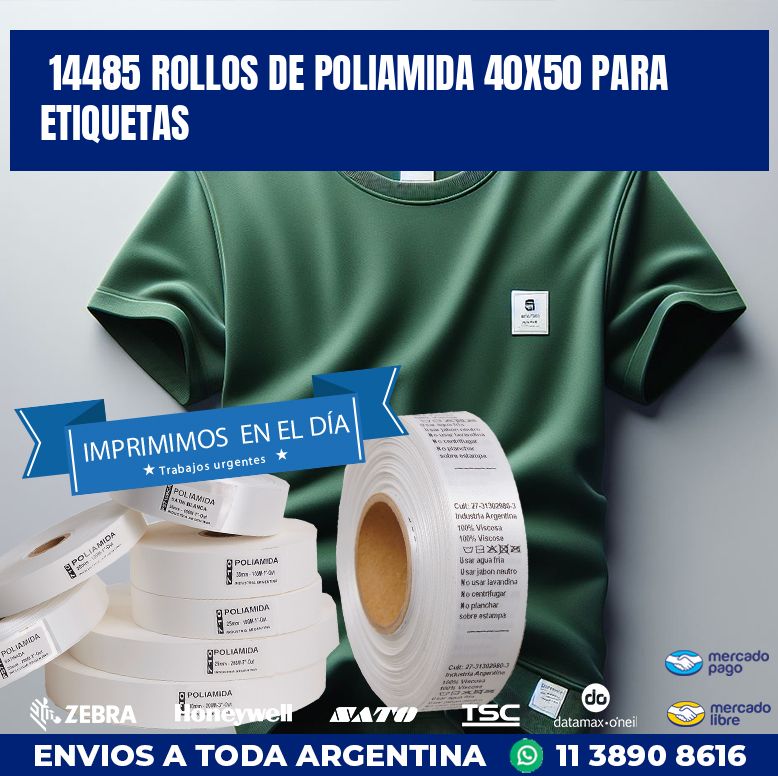 14485 ROLLOS DE POLIAMIDA 40X50 PARA ETIQUETAS