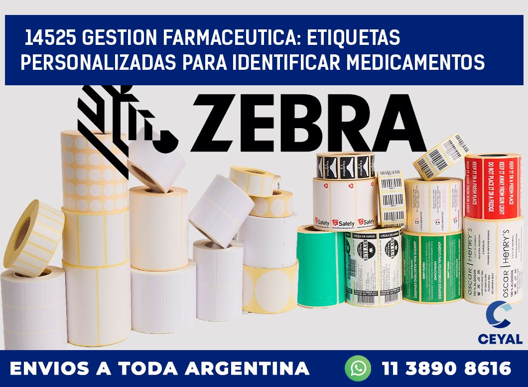 14525 GESTION FARMACEUTICA: ETIQUETAS PERSONALIZADAS PARA IDENTIFICAR MEDICAMENTOS
