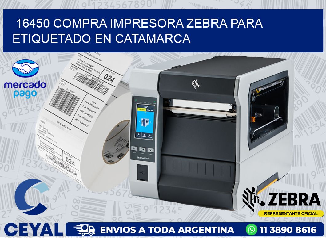 16450 COMPRA IMPRESORA ZEBRA PARA ETIQUETADO EN CATAMARCA