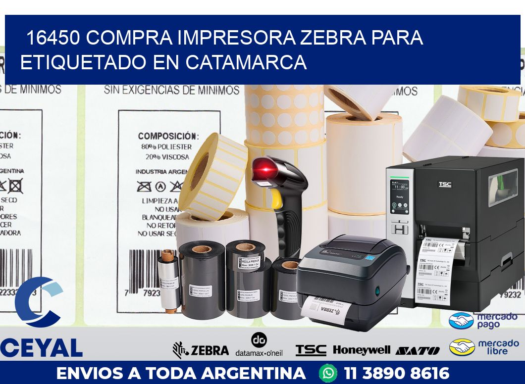 16450 COMPRA IMPRESORA ZEBRA PARA ETIQUETADO EN CATAMARCA