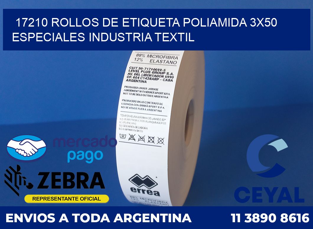 17210 ROLLOS DE ETIQUETA POLIAMIDA 3X50 ESPECIALES INDUSTRIA TEXTIL