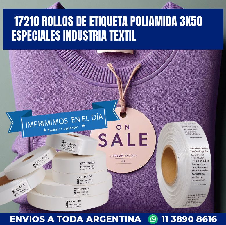 17210 ROLLOS DE ETIQUETA POLIAMIDA 3X50 ESPECIALES INDUSTRIA TEXTIL