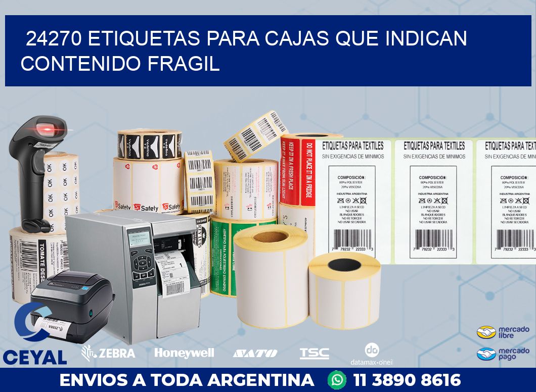 24270 ETIQUETAS PARA CAJAS QUE INDICAN CONTENIDO FRAGIL