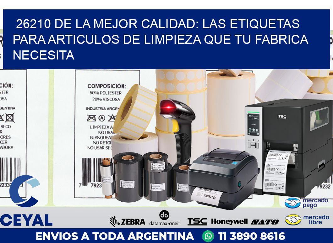 26210 DE LA MEJOR CALIDAD: LAS ETIQUETAS PARA ARTICULOS DE LIMPIEZA QUE TU FABRICA NECESITA
