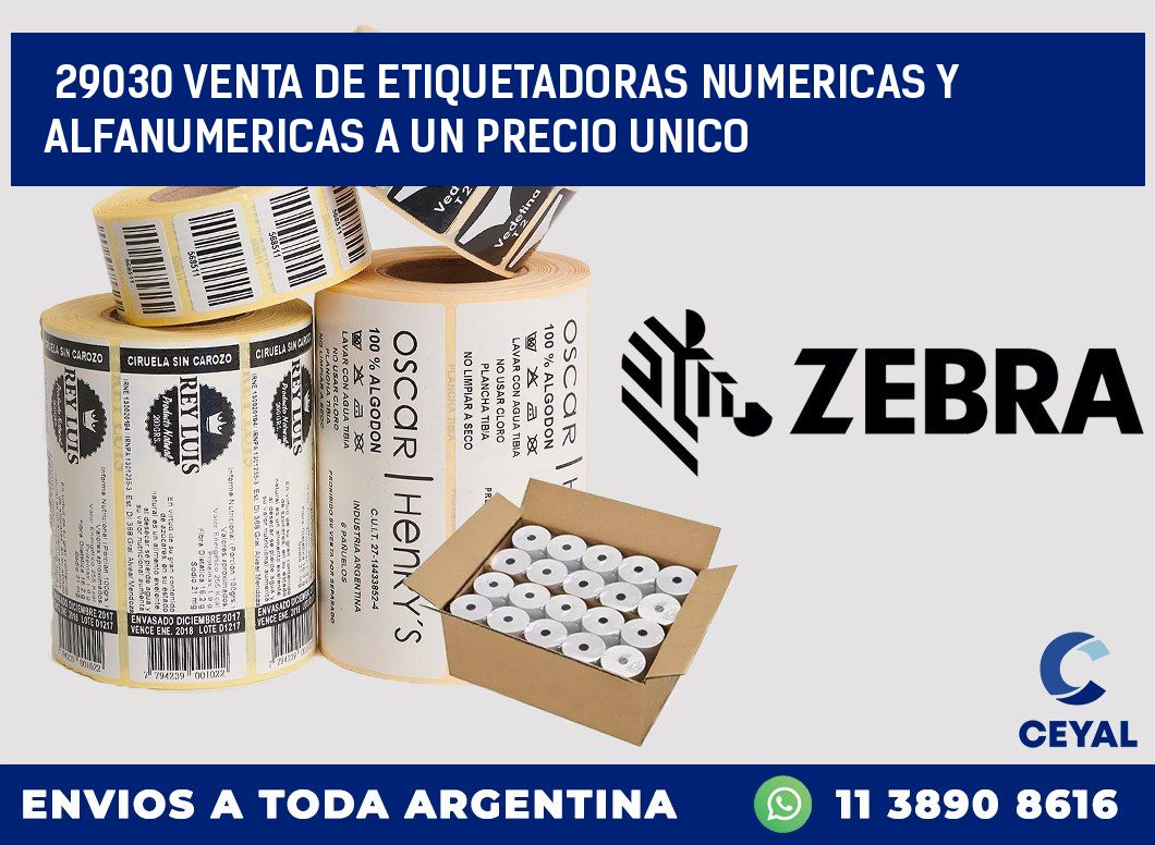 29030 VENTA DE ETIQUETADORAS NUMERICAS Y ALFANUMERICAS A UN PRECIO UNICO