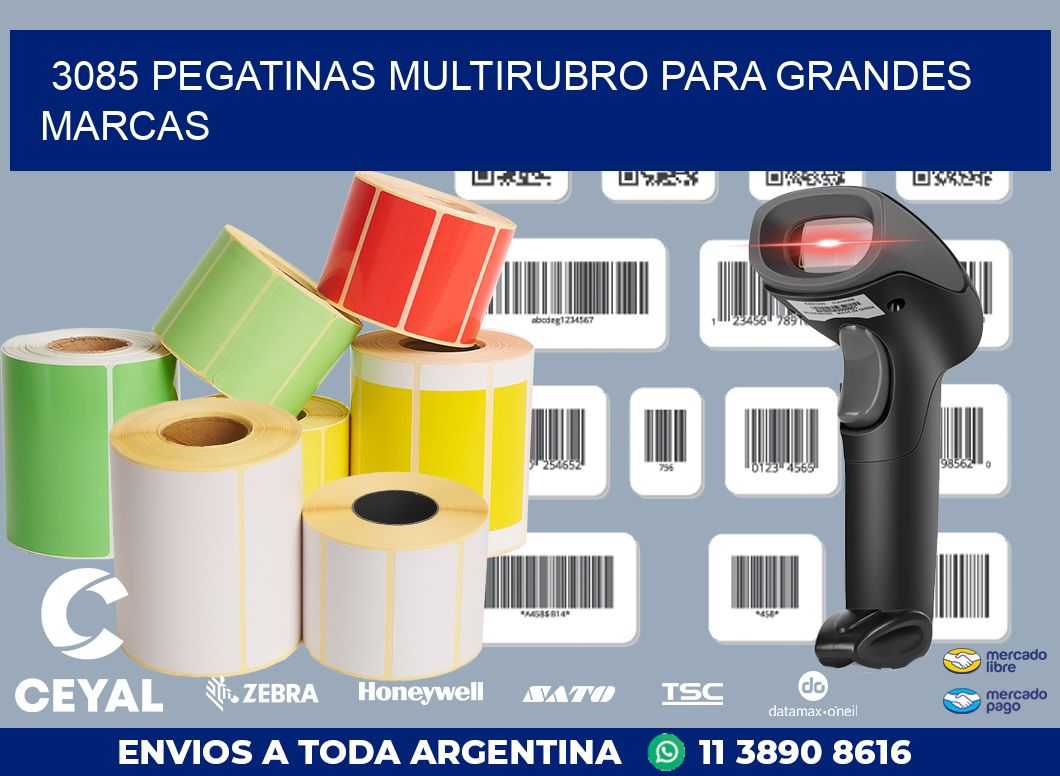 3085 PEGATINAS MULTIRUBRO PARA GRANDES MARCAS