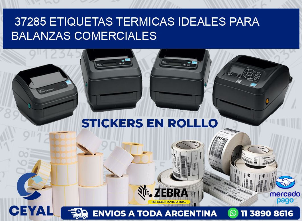 37285 ETIQUETAS TERMICAS IDEALES PARA BALANZAS COMERCIALES