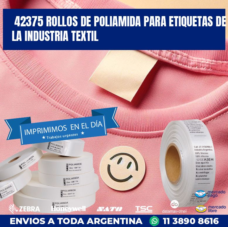 42375 ROLLOS DE POLIAMIDA PARA ETIQUETAS DE LA INDUSTRIA TEXTIL