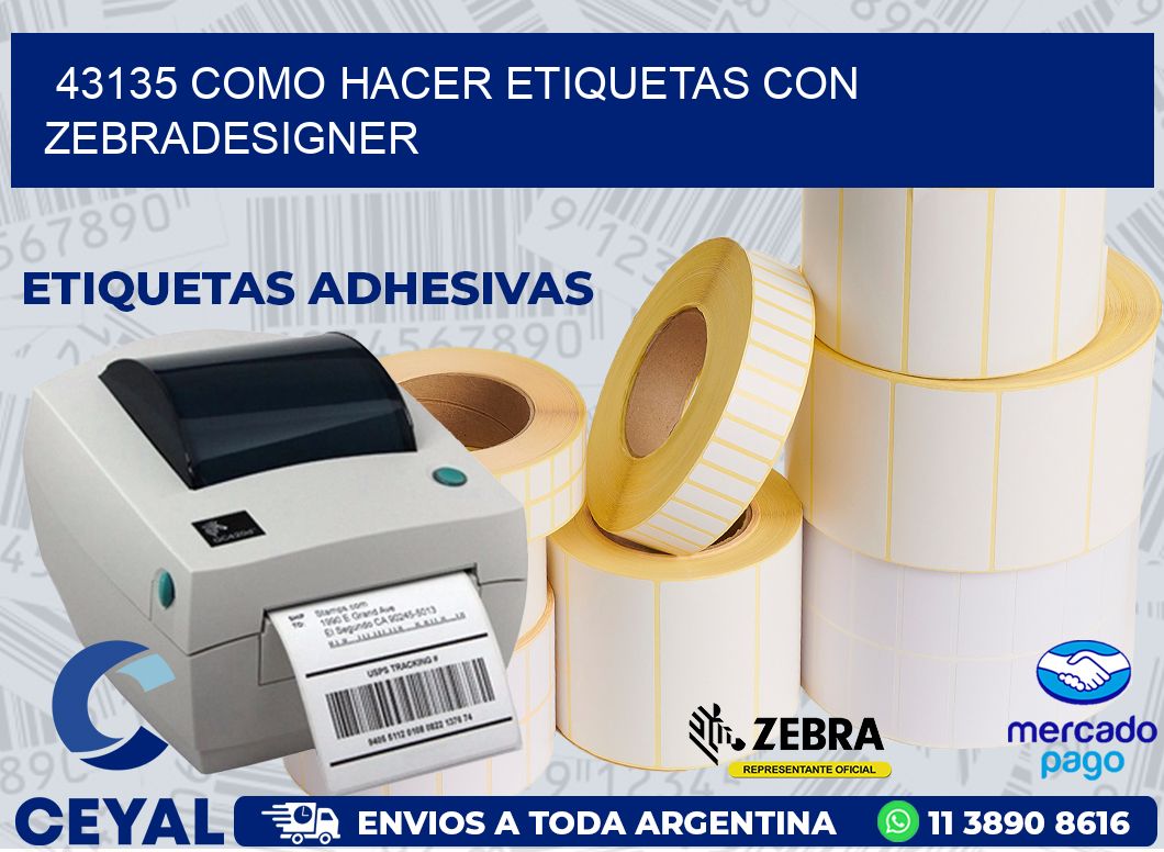 43135 COMO HACER ETIQUETAS CON ZEBRADESIGNER