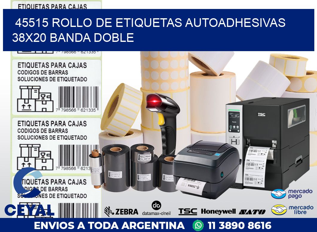 45515 ROLLO DE ETIQUETAS AUTOADHESIVAS 38X20 BANDA DOBLE
