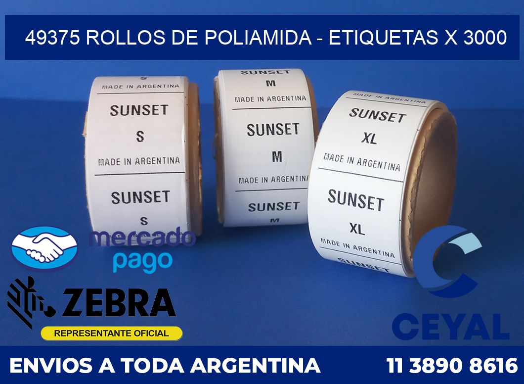 49375 ROLLOS DE POLIAMIDA - ETIQUETAS X 3000