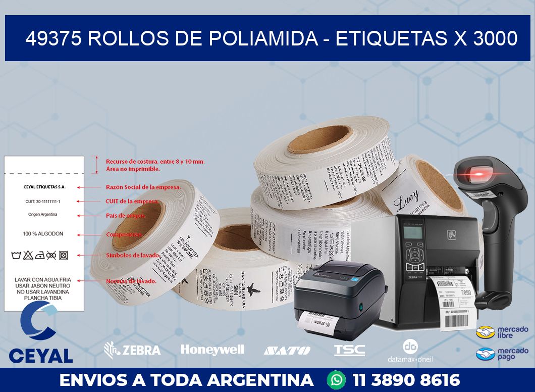 49375 ROLLOS DE POLIAMIDA - ETIQUETAS X 3000