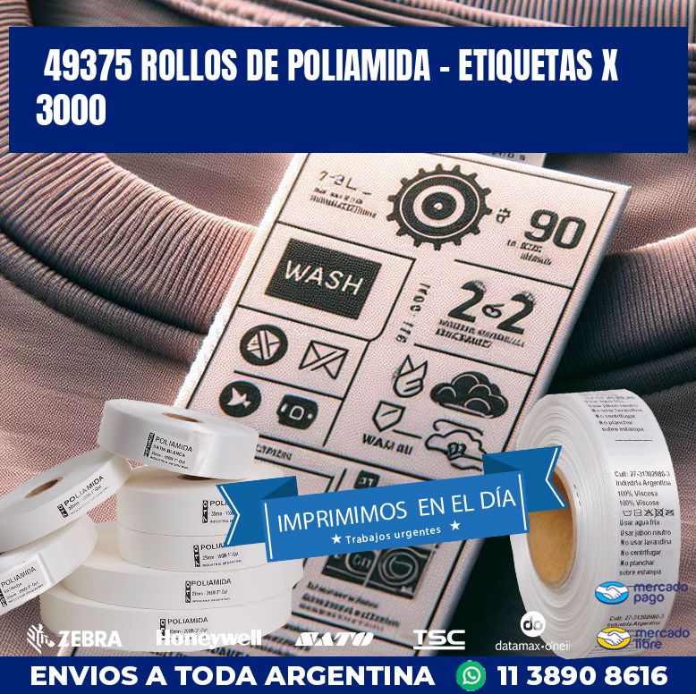 49375 ROLLOS DE POLIAMIDA – ETIQUETAS X 3000