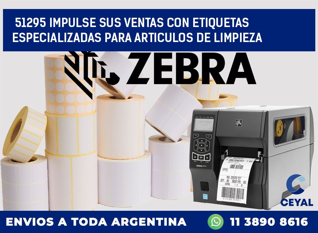 51295 IMPULSE SUS VENTAS CON ETIQUETAS ESPECIALIZADAS PARA ARTICULOS DE LIMPIEZA