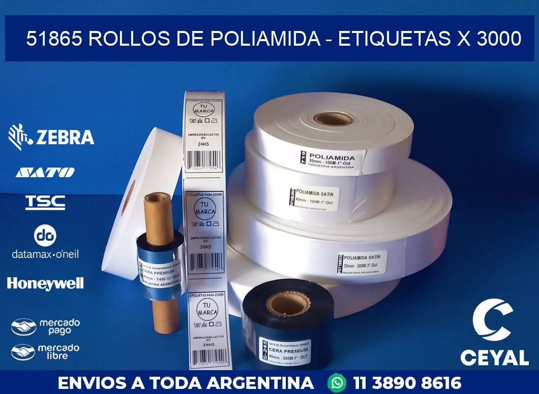 51865 ROLLOS DE POLIAMIDA - ETIQUETAS X 3000