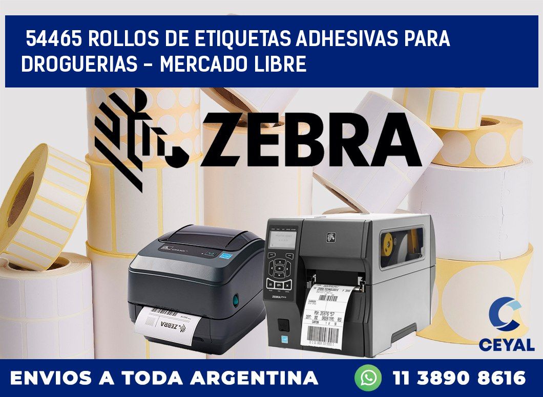 54465 ROLLOS DE ETIQUETAS ADHESIVAS PARA DROGUERIAS - MERCADO LIBRE