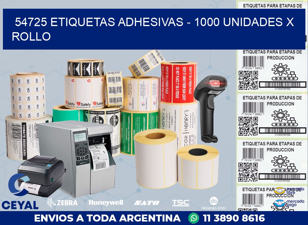 54725 ETIQUETAS ADHESIVAS - 1000 UNIDADES X ROLLO
