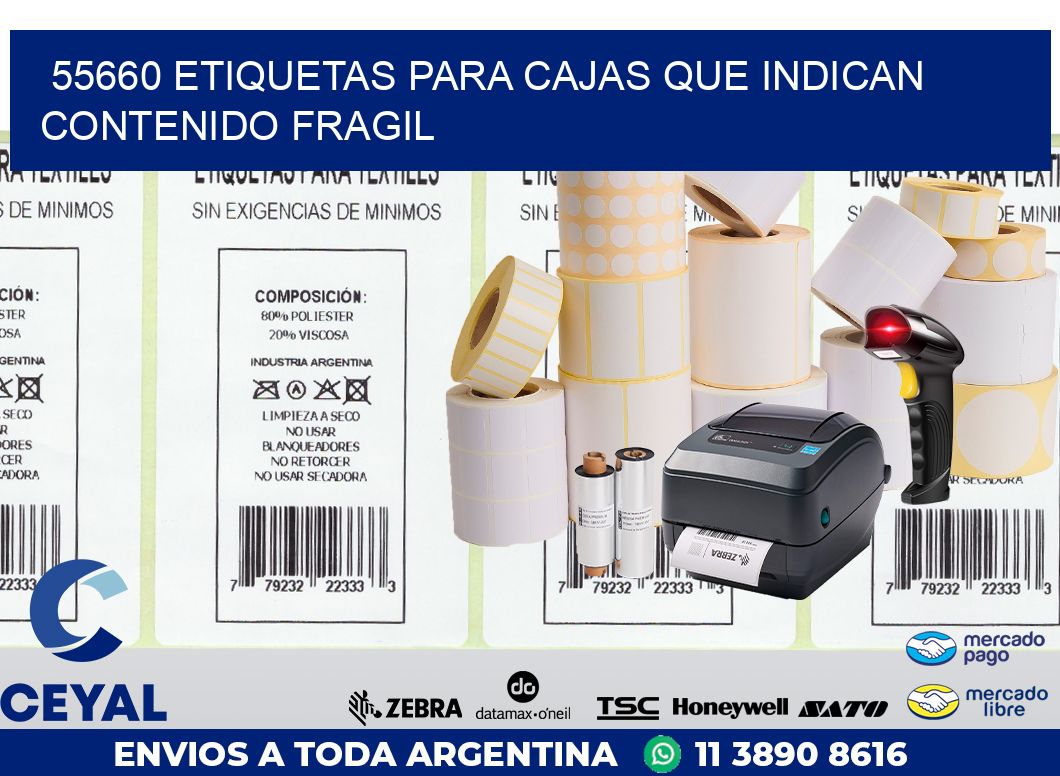 55660 ETIQUETAS PARA CAJAS QUE INDICAN CONTENIDO FRAGIL
