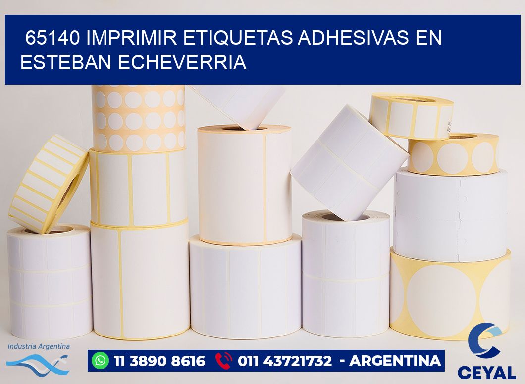 65140 IMPRIMIR ETIQUETAS ADHESIVAS EN ESTEBAN ECHEVERRIA