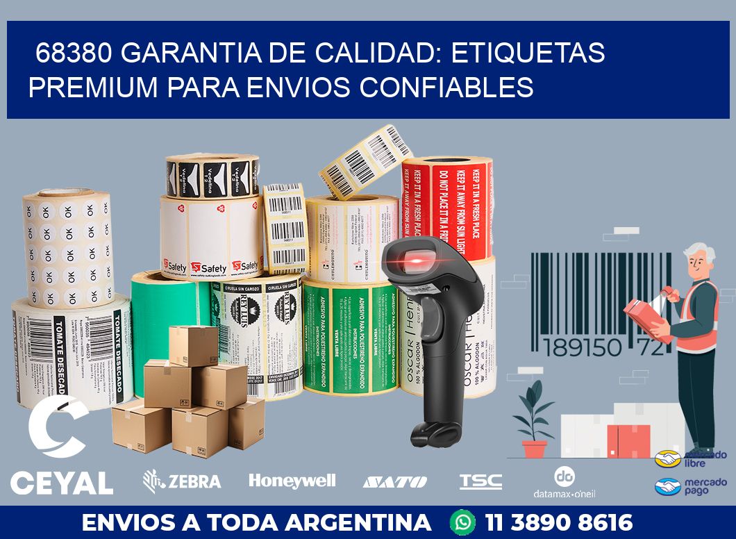 68380 GARANTIA DE CALIDAD: ETIQUETAS PREMIUM PARA ENVIOS CONFIABLES
