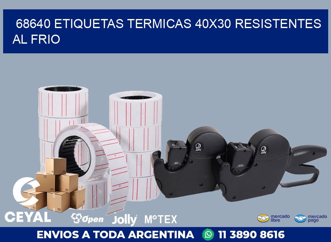 68640 ETIQUETAS TERMICAS 40X30 RESISTENTES AL FRIO