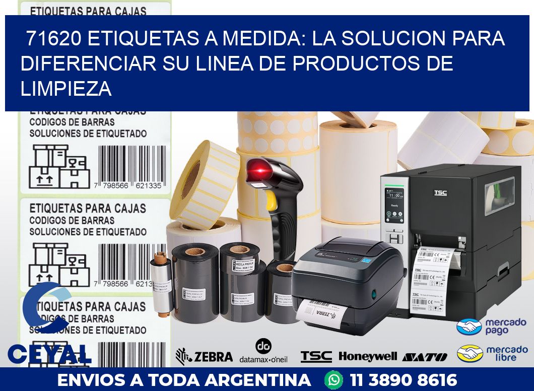 71620 ETIQUETAS A MEDIDA: LA SOLUCION PARA DIFERENCIAR SU LINEA DE PRODUCTOS DE LIMPIEZA