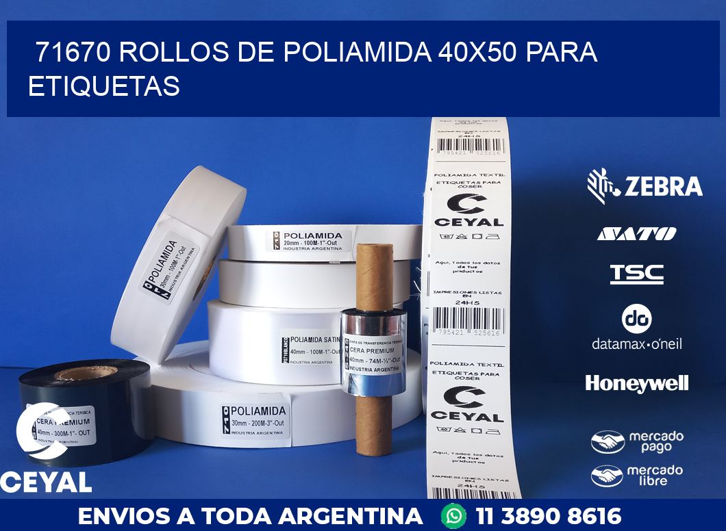 71670 ROLLOS DE POLIAMIDA 40X50 PARA ETIQUETAS