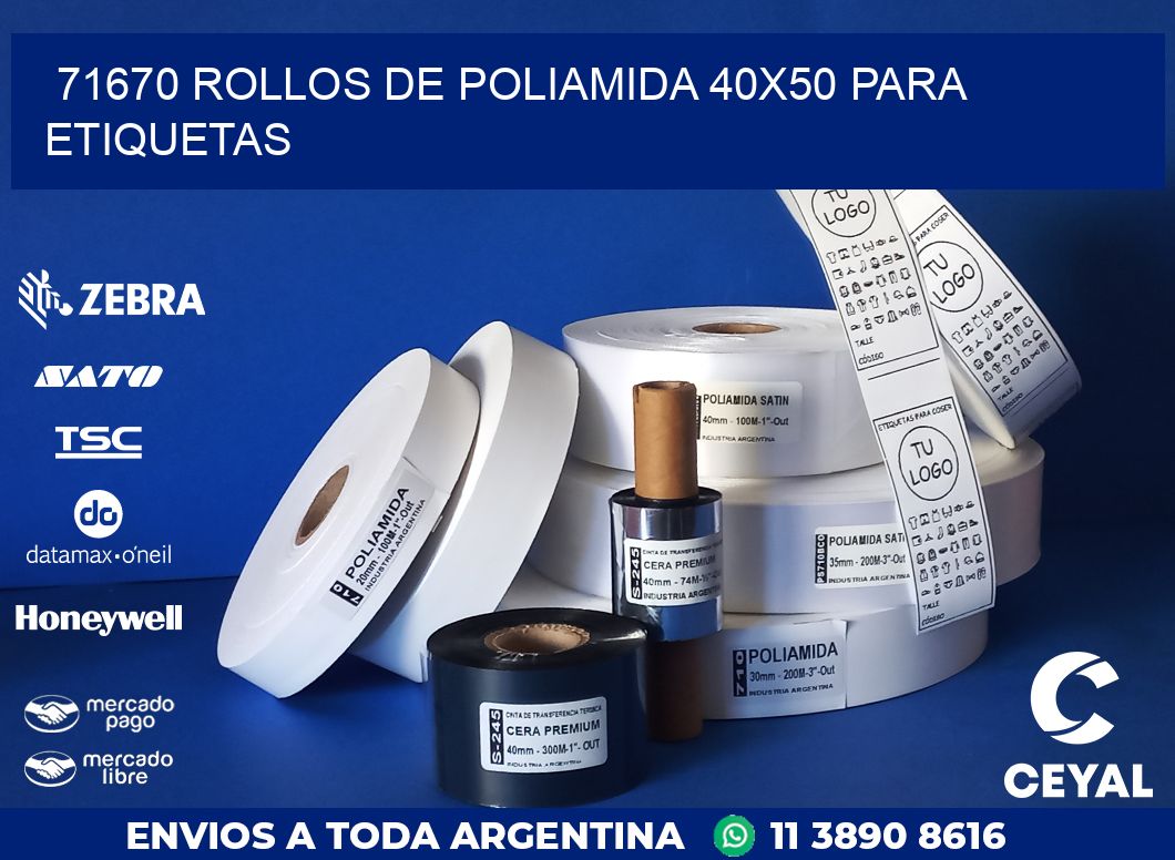 71670 ROLLOS DE POLIAMIDA 40X50 PARA ETIQUETAS