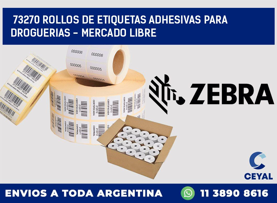 73270 ROLLOS DE ETIQUETAS ADHESIVAS PARA DROGUERIAS - MERCADO LIBRE
