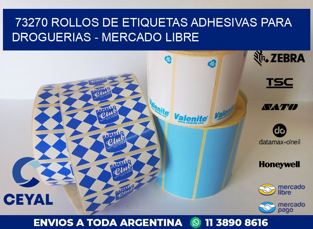 73270 ROLLOS DE ETIQUETAS ADHESIVAS PARA DROGUERIAS – MERCADO LIBRE