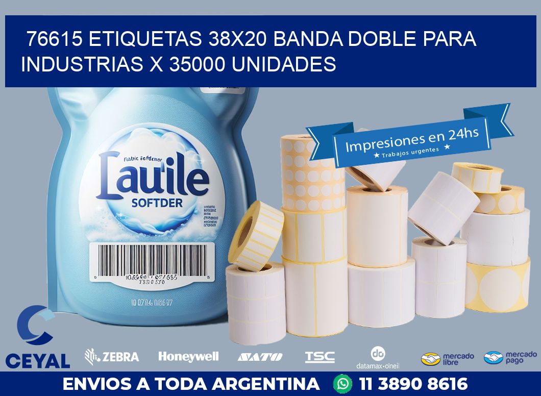 76615 ETIQUETAS 38X20 BANDA DOBLE PARA INDUSTRIAS X 35000 UNIDADES