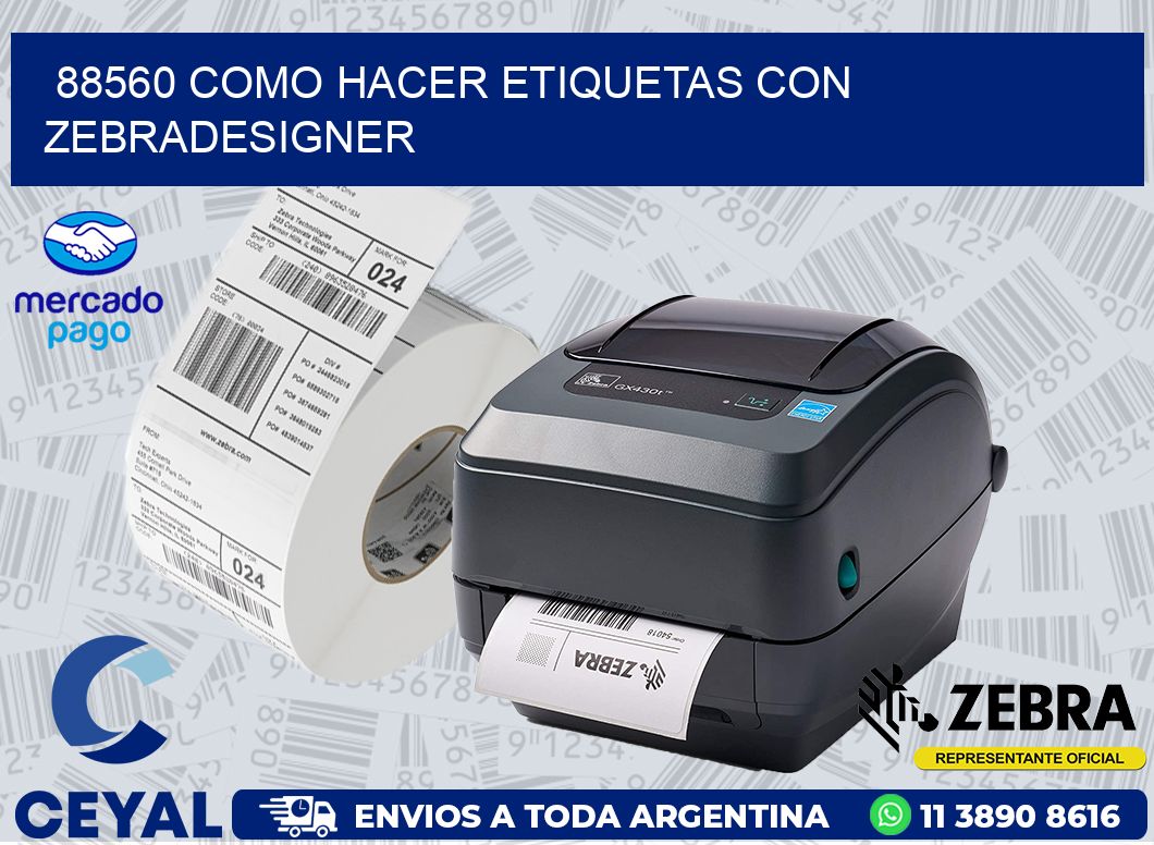 88560 COMO HACER ETIQUETAS CON ZEBRADESIGNER
