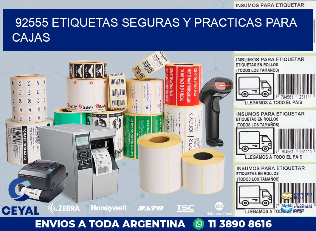 92555 ETIQUETAS SEGURAS Y PRACTICAS PARA CAJAS
