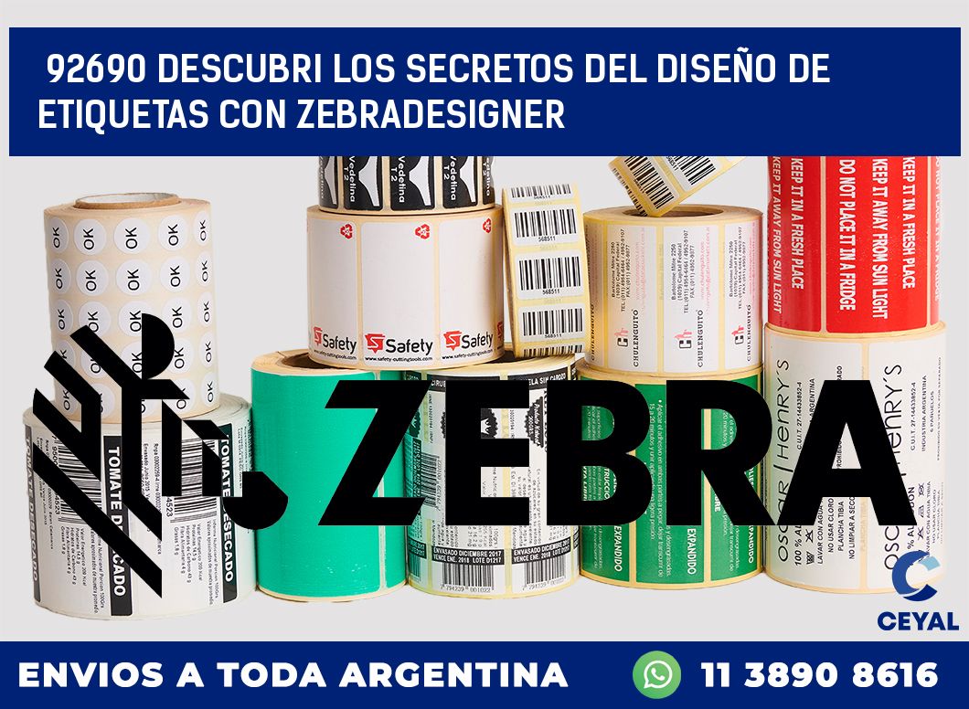 92690 DESCUBRI LOS SECRETOS DEL DISEÑO DE ETIQUETAS CON ZEBRADESIGNER