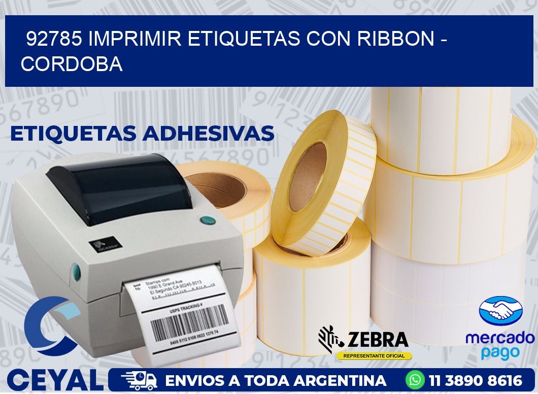92785 IMPRIMIR ETIQUETAS CON RIBBON - CORDOBA