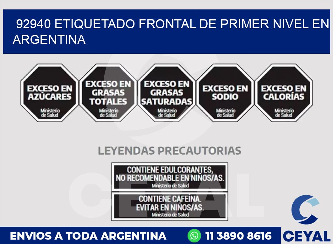 92940 ETIQUETADO FRONTAL DE PRIMER NIVEL EN ARGENTINA