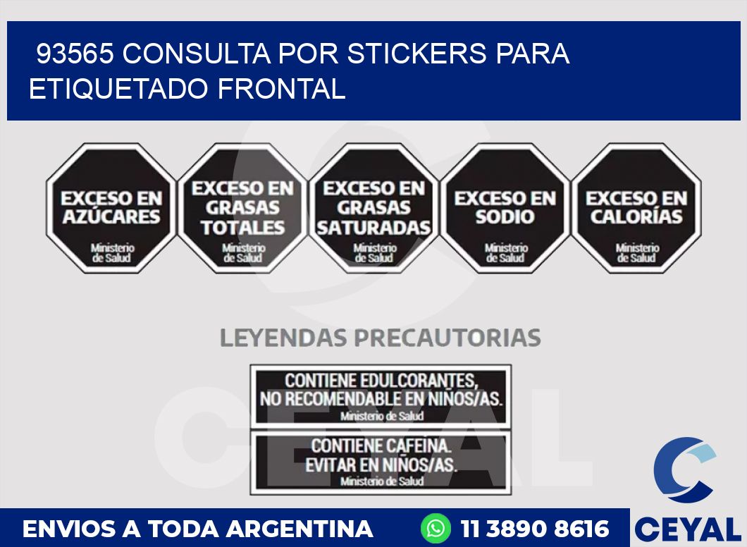 93565 CONSULTA POR STICKERS PARA ETIQUETADO FRONTAL
