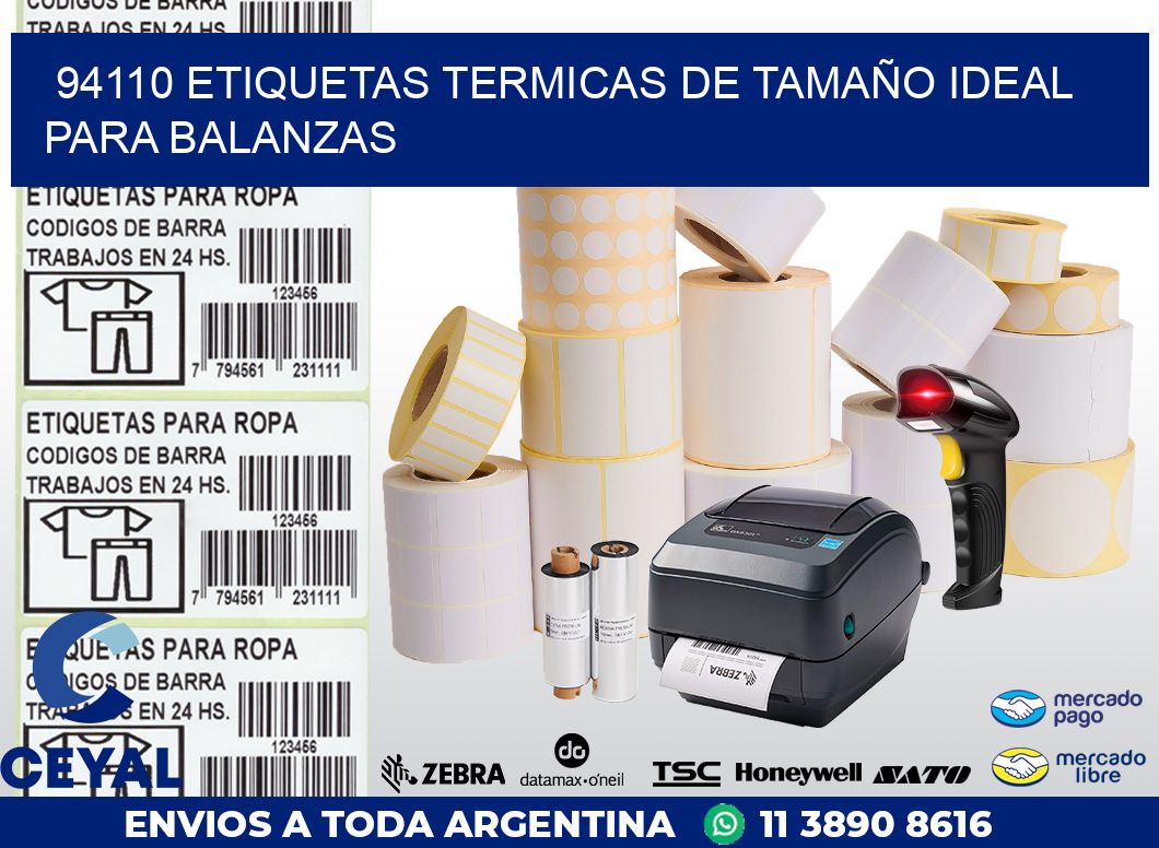 94110 ETIQUETAS TERMICAS DE TAMAÑO IDEAL PARA BALANZAS