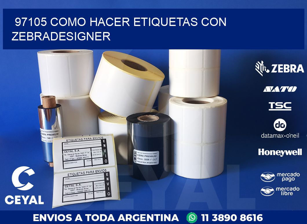 97105 COMO HACER ETIQUETAS CON ZEBRADESIGNER