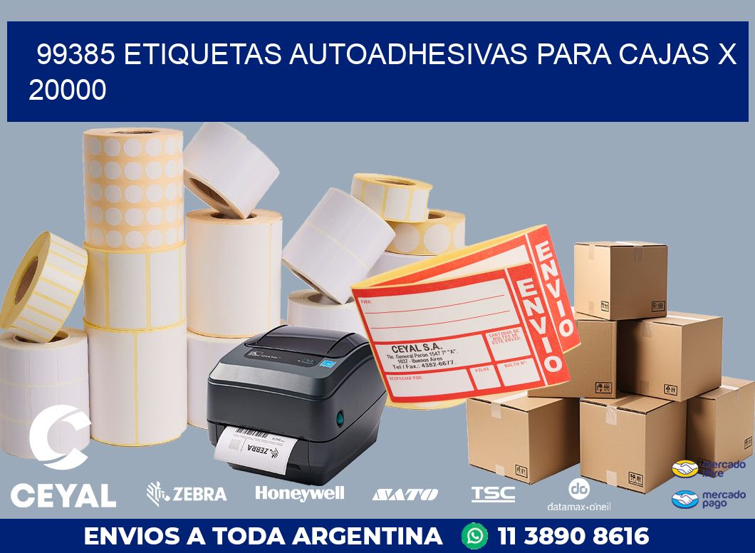 99385 ETIQUETAS AUTOADHESIVAS PARA CAJAS X 20000