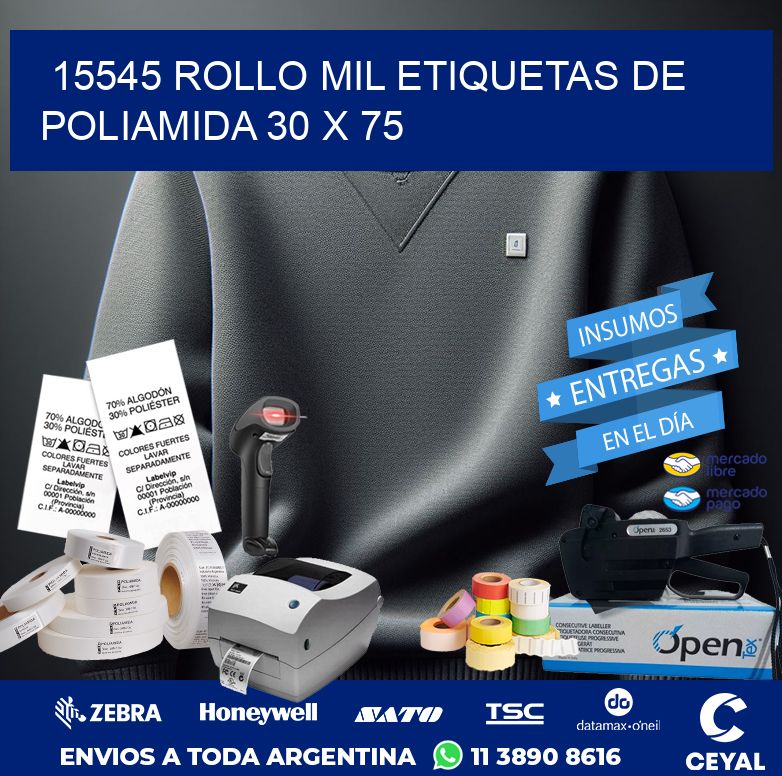 15545 ROLLO MIL ETIQUETAS DE POLIAMIDA 30 X 75