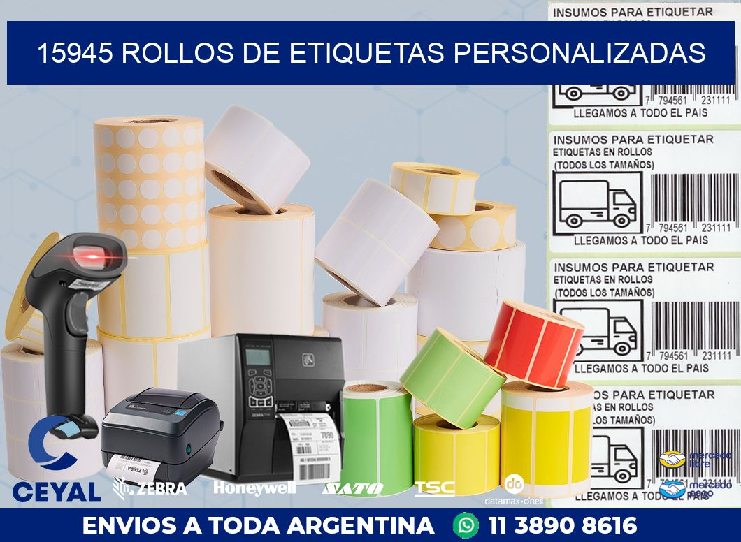 15945 ROLLOS DE ETIQUETAS PERSONALIZADAS