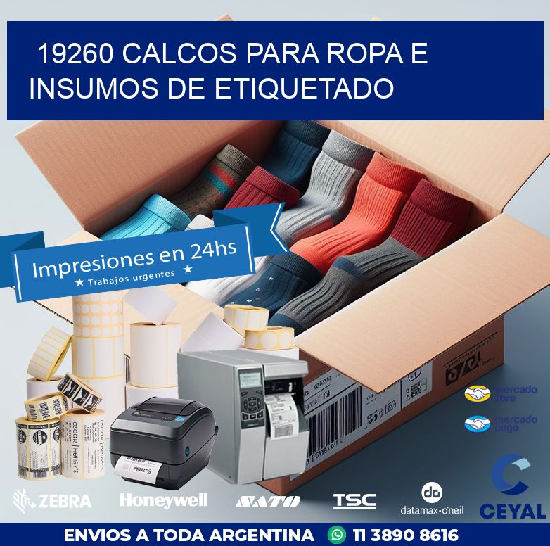 19260 CALCOS PARA ROPA E INSUMOS DE ETIQUETADO