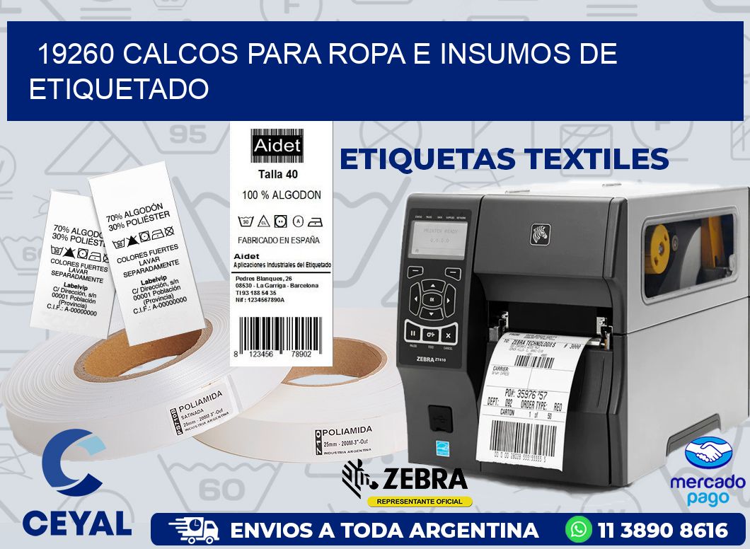 19260 CALCOS PARA ROPA E INSUMOS DE ETIQUETADO