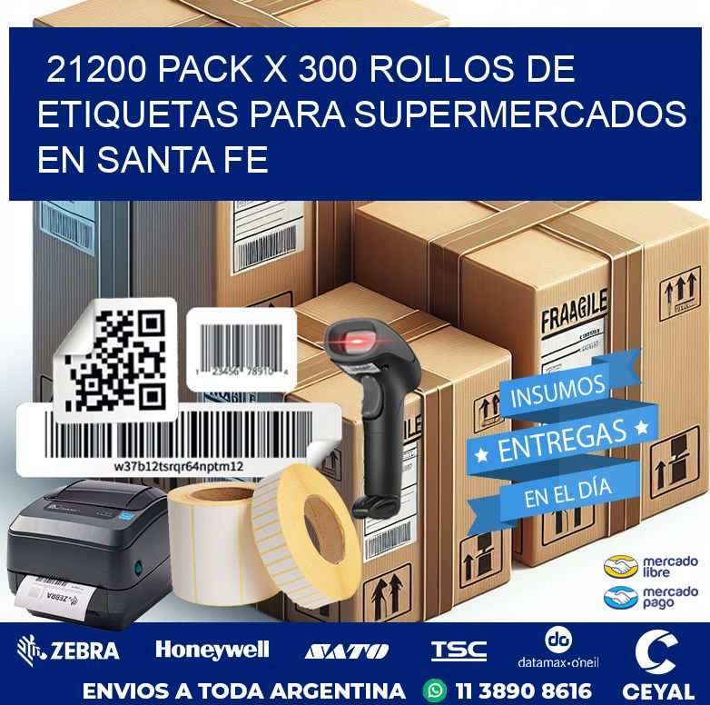 21200 PACK X 300 ROLLOS DE ETIQUETAS PARA SUPERMERCADOS EN SANTA FE