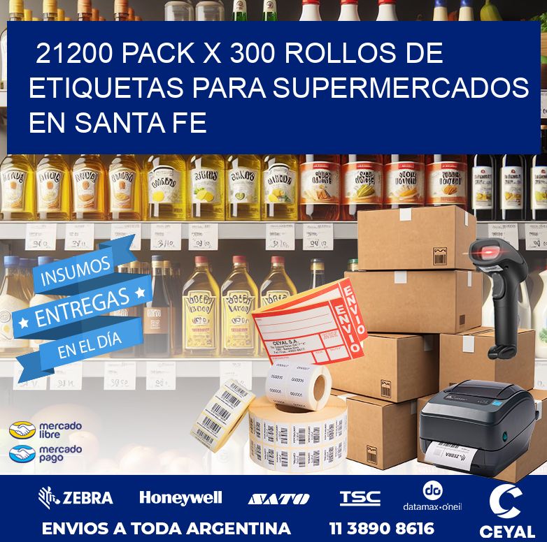 21200 PACK X 300 ROLLOS DE ETIQUETAS PARA SUPERMERCADOS EN SANTA FE