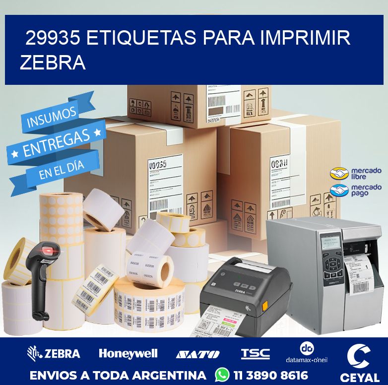 29935 ETIQUETAS PARA IMPRIMIR ZEBRA