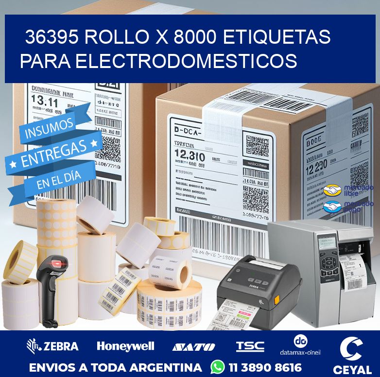 36395 ROLLO X 8000 ETIQUETAS PARA ELECTRODOMESTICOS