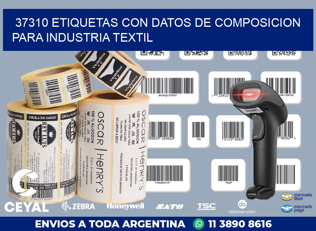 37310 ETIQUETAS CON DATOS DE COMPOSICION PARA INDUSTRIA TEXTIL
