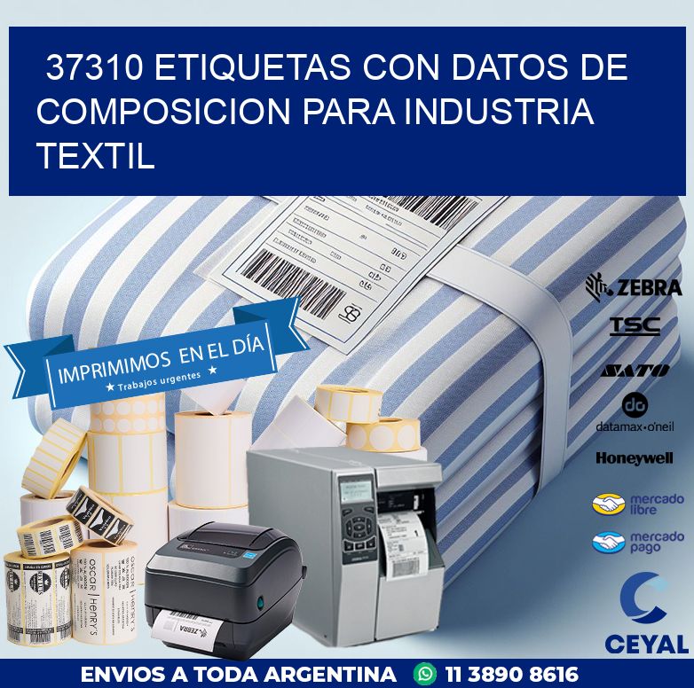 37310 ETIQUETAS CON DATOS DE COMPOSICION PARA INDUSTRIA TEXTIL